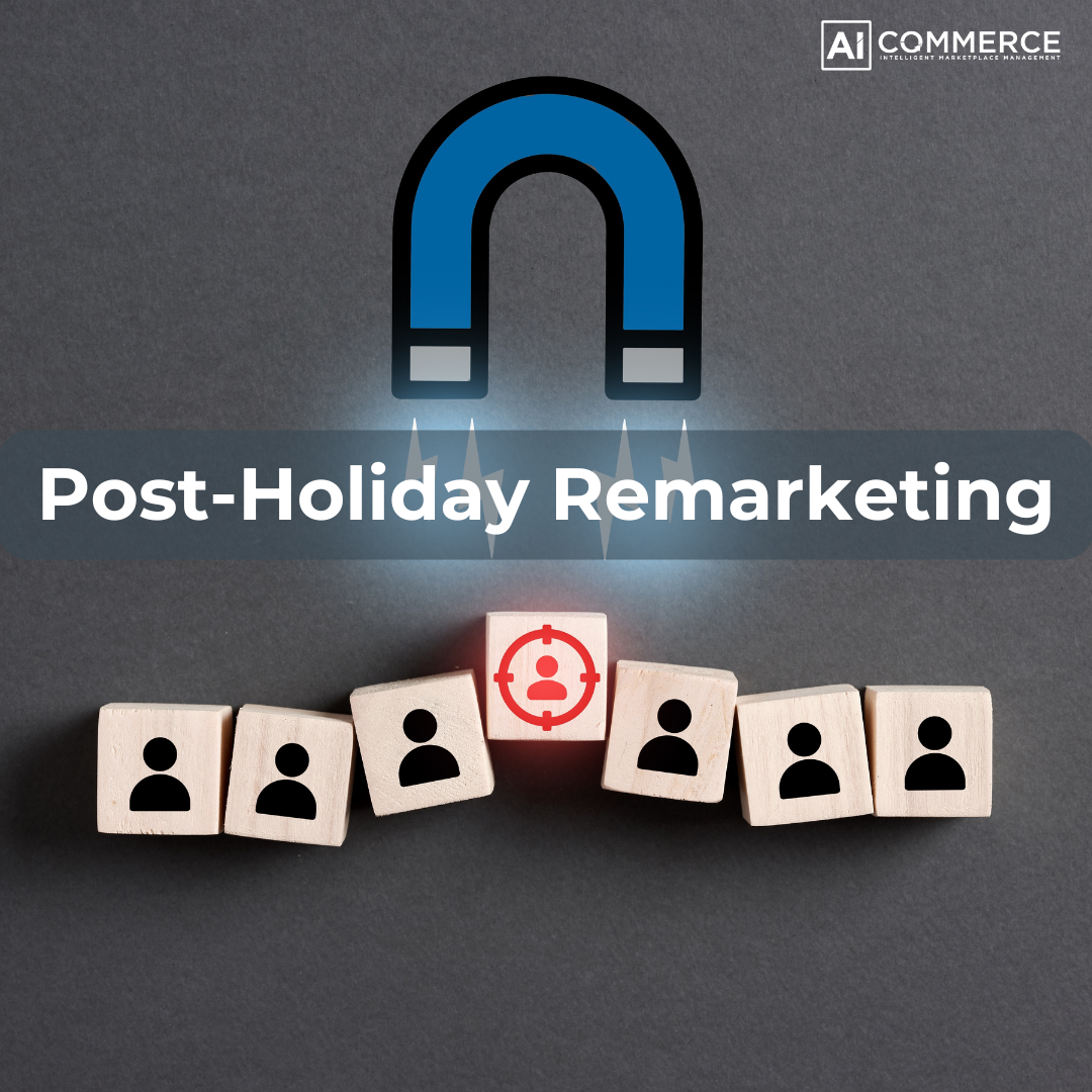 post-holiday remarketing