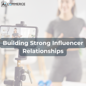 influencer relationships